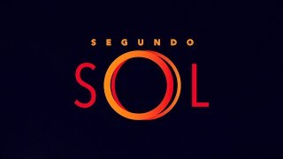 Segundo Sol Vinheta de patrocínio  Maio2018 [upl. by Abehsat]