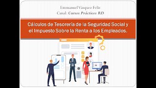 🔴 01 Cálculo de la TSS 💥 Curso de Nómina TSS y Prestaciones Laborales [upl. by Yerhpmuh561]