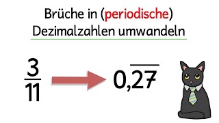 Brüche in periodische Dezimalzahlen umwandeln  Kommazahlen [upl. by Dnumde426]