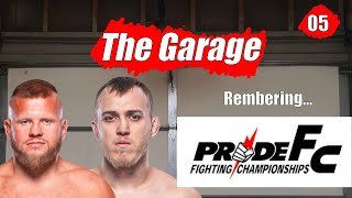 The Garage 05 Tybura VS SpivakRemembering Pride [upl. by Schreib]