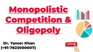 Monopolistic Competition And Oligopoly [upl. by Dalpe]