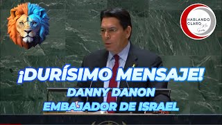 ¡APLAUSOS DE PIE DURÍSIMO DISCURSO Danny Danon en la ONU hablandoclaroconmarkstar markstaroselsky [upl. by Cilurzo647]