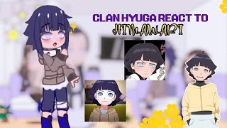 ‡«•Clan Hyuga react to himawari•★ GCRV 🇺🇸🇮🇩himawari hyuga [upl. by Eliades463]