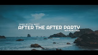 Versi Slow Remix  After The After Party Nick Project Remix [upl. by Heyward302]