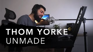 Thom Yorke  Unmade Cover by Lucas Vallim [upl. by Barnet]