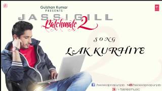 Lak Kurhiye Song by Jassi Gill  Batchmate 2 [upl. by Zeus134]