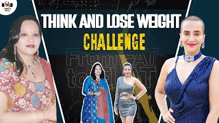 Think and Lose Weight Challenge  Indian Weight Loss Diet by Richa [upl. by Salisbury74]