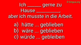 A1 A2 B1 B2 C1 Übungen Konjunktiv II hätte wäre wüsste könnte müsste wenn if Kondition [upl. by Iona380]