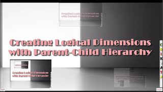 OBIEE Building Repository Creating Logical Dimensions with Parent Child Hierarchies Shad 13 [upl. by Hammond]