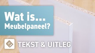 Wat is Meubelpaneel  OPMAATZAGENnl [upl. by Wendel]