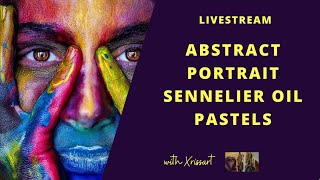 Livestream  Painting a colour face with Sennelier Oils Pastels [upl. by Conner]