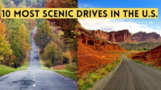 10 Most Scenic Drives in the US [upl. by Weingartner]