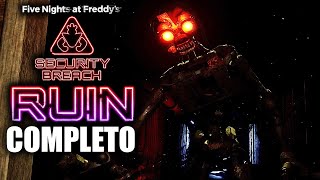 FIVE NIGHTS AT FREDDYS SECURITY BREACH RUIN DLC COMPLETO  FINAL  GAMEPLAY ESPAÑOL [upl. by Aimet113]