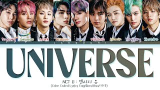 NCT U Universe Lets Play Ball Lyrics Color Coded Lyrics [upl. by Henryk]