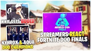 Streamers REACT To Fortnite World Cup Duos Finals  XXiF Gets BOOED [upl. by Marielle277]