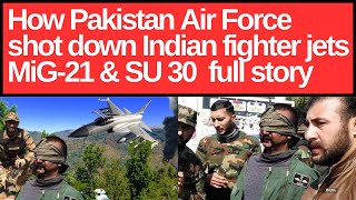 How Pakistan Air Force shot down Indian fighter jet MiG21 full story [upl. by Irtimid536]