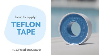 Applying Teflon Tape Achieve LeakProof Pool Maintenance [upl. by Pritchett]