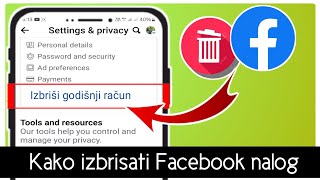 Kako trajno IZBRISATI Facebook nalog 2024 godine [upl. by Ready]