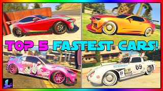 TOP 5 FASTEST CARS IN GTA 5 ONLINE UPDATED 2023 [upl. by Annirak]