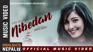 Nibedan Ft Aanchal Sharma  New Nepali Official Song 20182075  Guna Raj Shrestha [upl. by Alikam]