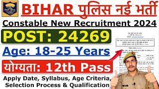 Bihar Police New Vacancy 2024  Bihar Police Constable New Vacancy 2024  Age Syllabus Full Details [upl. by Leinahtan]