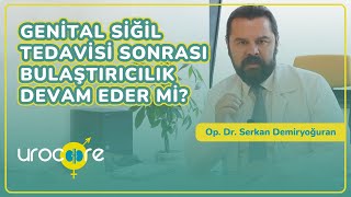 Genital Siğil Tedavisi Sonrası Bulaştırıcılık Devam Eder Mi  Op Dr Serkan Demiryoğuran [upl. by Tiffanle]