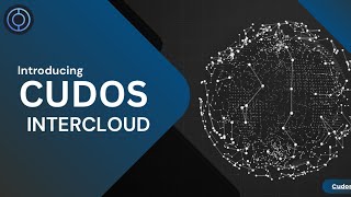 CUDOS Intercloud the best cloud compute platform [upl. by Mannie]