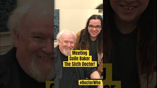 Meeting The Sixth Doctor Colin Baker doctorwho colinbaker [upl. by Eentrok]