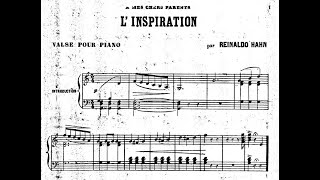 Reynaldo Hahn  Linspiration valse for piano with score [upl. by Neeloj]