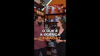 O que é a doença celíaca [upl. by Eilloh]