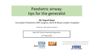 Paeds ENT  Paediatric airway tips for the generalist  Mr Yogesh Bajaj [upl. by Asset]