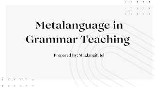 Metalanguage in Grammar Teaching [upl. by Voss274]