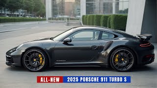 Unveiling the 2025 Porsche 911 Turbo S  More Wonderful Than Ever [upl. by Meekah]