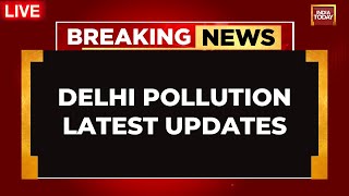 Delhi Pollution LIVE Updates DelhiNCR Air Quality Plunges To Severe Plus  Average AQI At 481 [upl. by Gnik525]