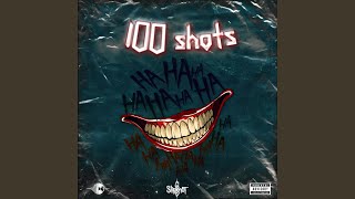 100Shots [upl. by Amr]