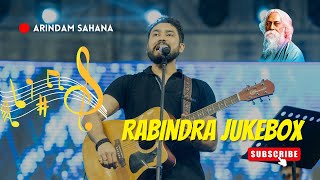 রবীন্দ্রসঙ্গীত  Rabindra Jukebox  Arindam Sahana  Best of Rabindra Sangeet [upl. by Naj]