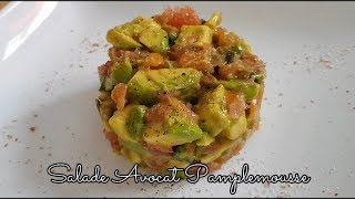 SALADE AVOCAT PAMPLEMOUSSE [upl. by Hgielyk]