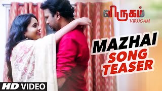 Mazhai thoovum Song Teaser  Virugam  S Muthu Radhika Kaushal Prabhu SR [upl. by Lundell196]