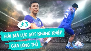 GIẢI MÃ LỰC SÚT KHỦNG KHIẾP CỦA DỊ NHÂN LONG THỔ  Cán Cris [upl. by Aleb]