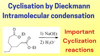 Cyclisation by Dieckmann intramolecular condensation  cyclisation reactions organic chemistry [upl. by Pasho177]