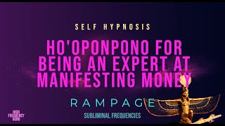 hooponpono for being an expert at manifesting money self hypnosis ramage [upl. by Ratcliff]