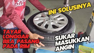 TAYAR LONGGAR PADA RIM amp TAK MASUK ANGIN INI SOLUSINYAIANYA BERHASIL [upl. by Oicelem879]