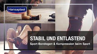 Sport Bandagen amp Kompression beim Sport  Hansaplast [upl. by Ariahs698]