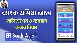 bank asia smart app registration  bank Asia app registration  ব্যাংক এশিয়া আ্যপ রেজিস্ট্রেশন [upl. by Oniratac895]