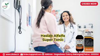 🌿 Boost Your Health with Haslab Alfalfa Super Tonic 🌿 [upl. by Syla977]