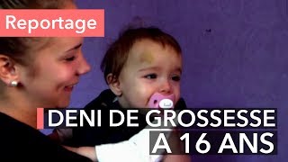 Déni de grossesse à 16 ans  quelle mère estelle devenue   Ça commence aujourdhui [upl. by Anippesuig]