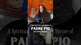 SAINT PADRE PIO  Visit to a Miraculous National Shrine [upl. by Nyletac]