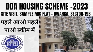 DDA HOUSING SCHEME 2023 I SITE VISIT amp SAMPLE MIG FLAT SECTOR19B DWARKA [upl. by Cozza857]