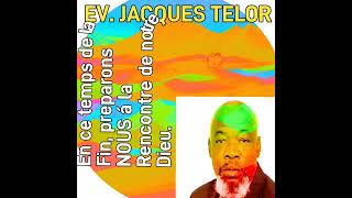 Ev Jacques Joseph Telor [upl. by Emina845]