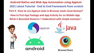 Part 4  Appium Tutorials Latest  Run Appium tests in Browserstack  App Package  Generics Basics [upl. by Edie]